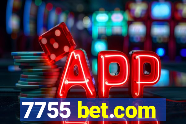 7755 bet.com